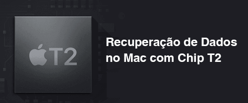Recuperação de dados de chip T2