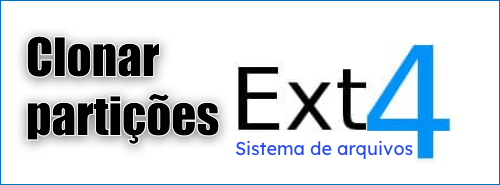 como clonar partições ext4
