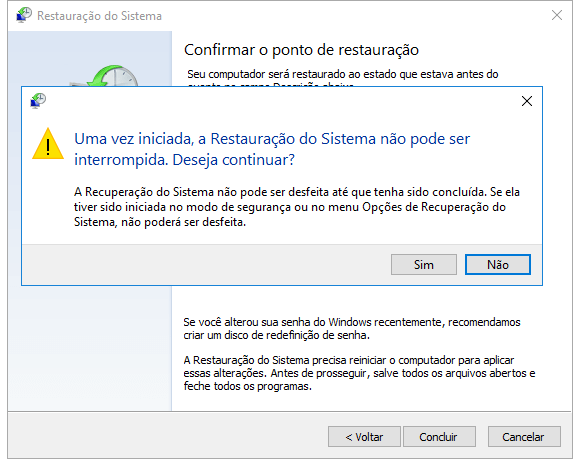 Execute a restauração do sistema.